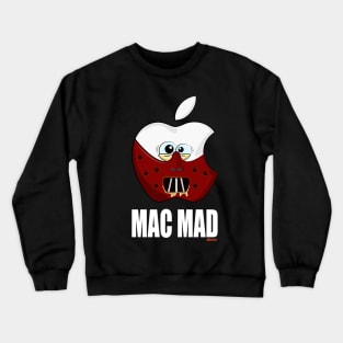 Mac Mad Crewneck Sweatshirt